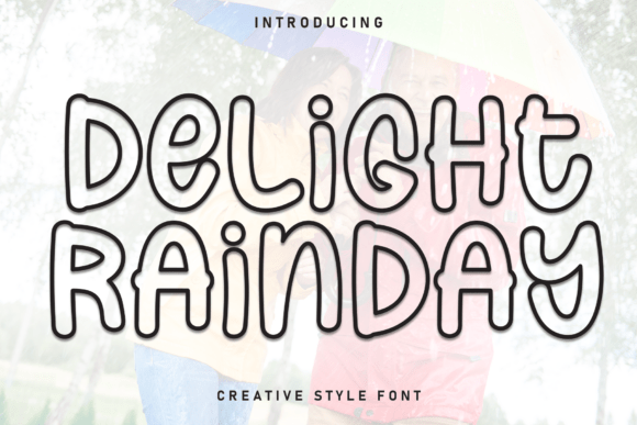 Delight Rainday: A Modern Display Font for Approachable Design