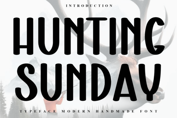 Hunting Sunday: A Unique Font for Creative Designs