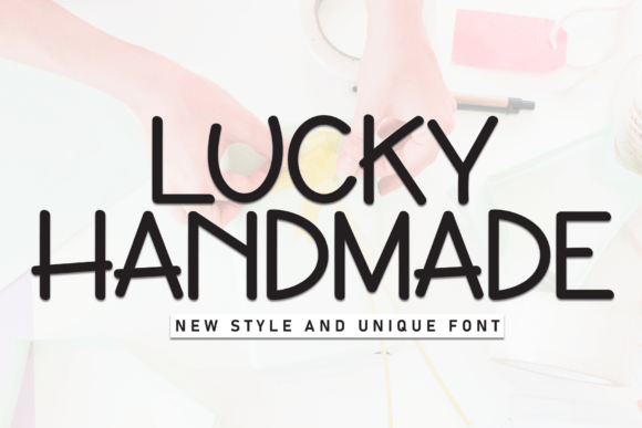 Lucky Handmade: A Modern Handwritten Font with Clarity and Charm