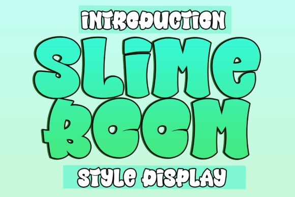 Slime Boom: A Playful Display Font for Fun and Energetic Designs