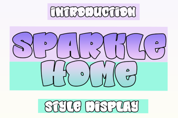 Sparkle Home: A Bold Display Font for Modern Creative Projects