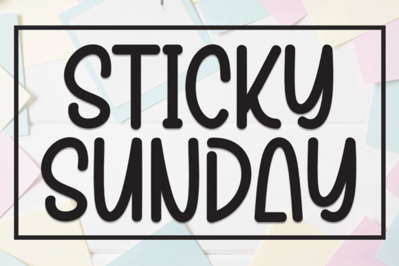 Sticky Sunday: A Friendly Font with Hidden Nuances