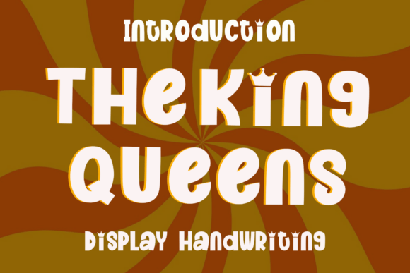 The King Queens: A Friendly Font for Modern Design
